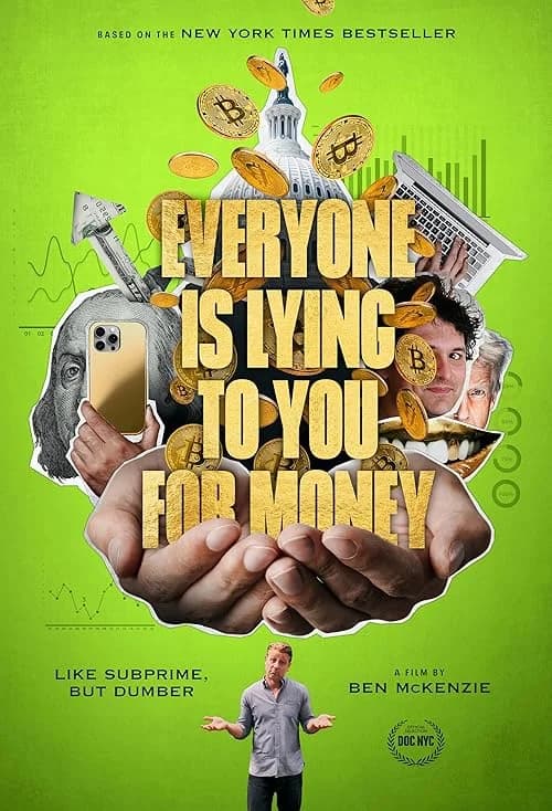 Everyone Is Lying to You for Money film posteri